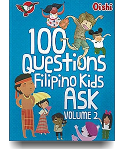 100 Questions Filipino Kids Ask Volume 2