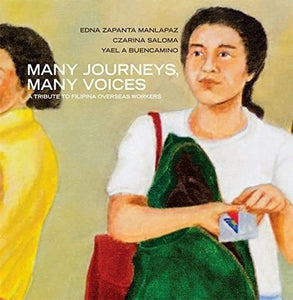 Many Journeys, Many Voices: A Tribute to Filipina Overseas Workers
