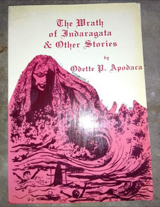 The Wrath of Indaragata & Other Stories