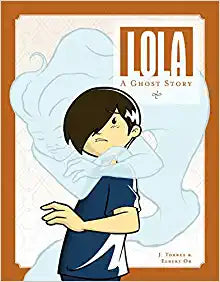 Lola - A Ghost Story
