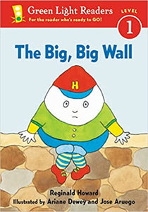 The Big, Big Wall (Green Light Readers)