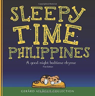 Sleepy Time Philippines: A Good Night Bedtime Rhyme
