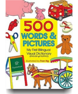 500 Words & Pictures: My First Bilingual Visual Dictionary - Philippine Expressions Bookshop