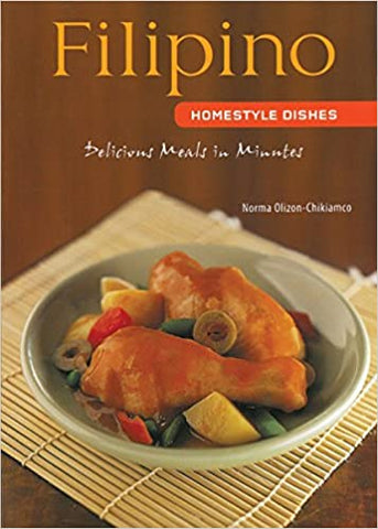 Filipino Homestyle Dishes: Delicious Meals in Minutes