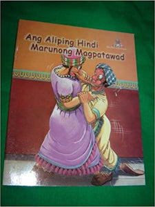 The Unforgiving Servant - Ang Tagasilbing Hindi Marunong Magpatawad