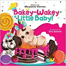 Bakey-Wakey, Little Baby!