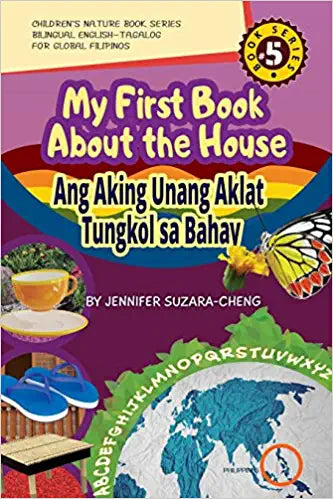 My First Book About the House (Ang Aking Unang Aklat Tungkol sa Bahay)
