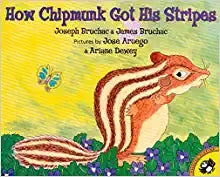 How Chipmunk Got His Stripes