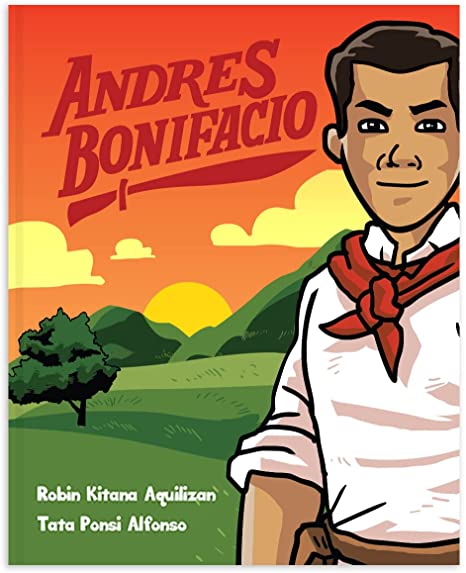 Andres Bonifacio (Children's Bayani Book Series)
