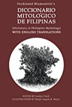 Dictionary of Philippine Mythology  with English Translations