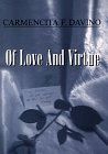Of Love and Virtue by Carmencita F. Davino