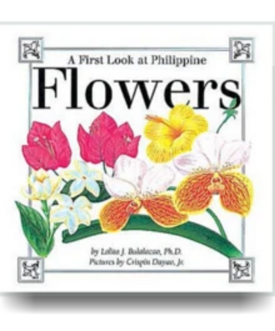A First Look at Philippine FLOWERS - Philippine Expressions Bookshop