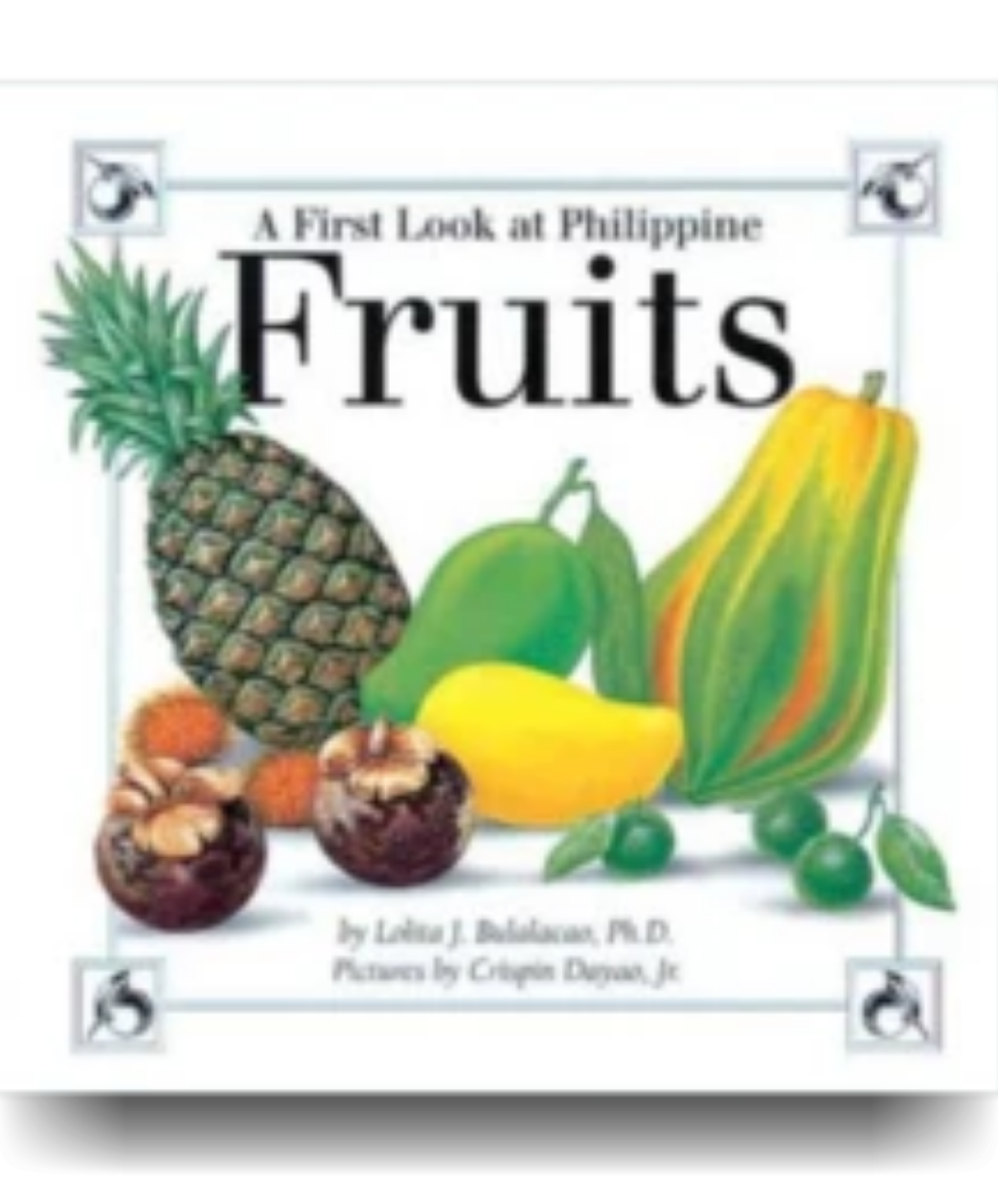 A First Look at Philippine FRUITS - Philippine Expressions Bookshop