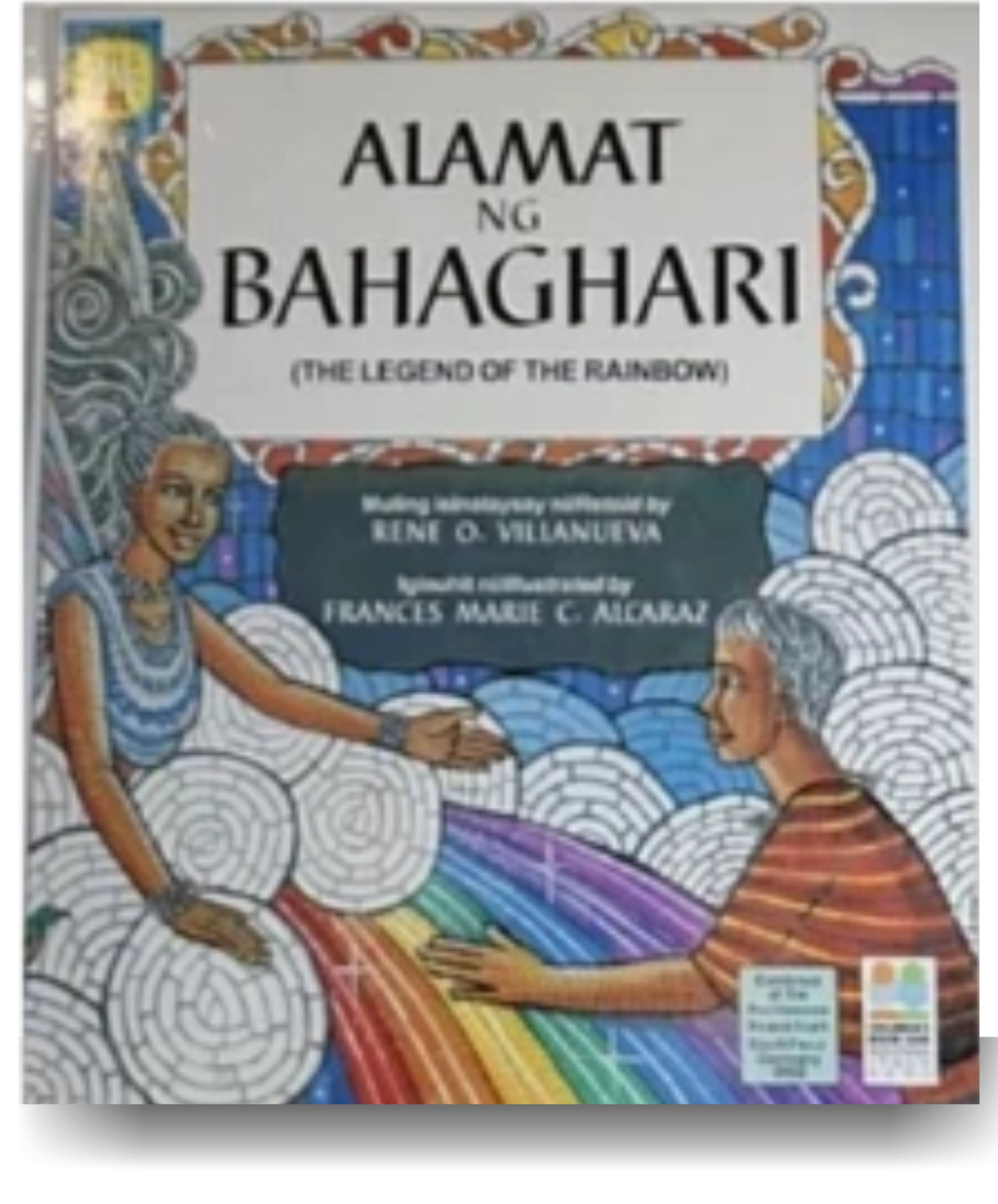 Alamat Ng Bahaghari (The Legend Of The Rainbow) - Philippine Expressions Bookshop