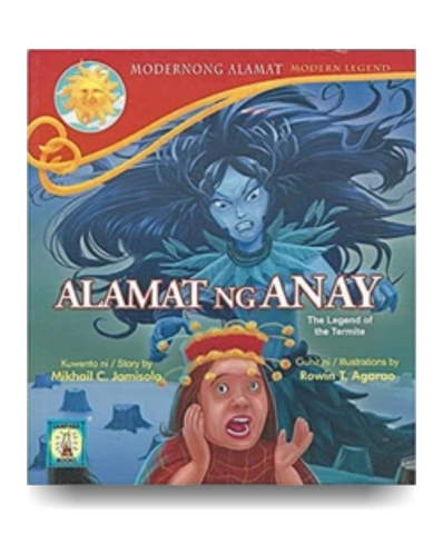 Alamat ng Anay (The Legend of the Termite)