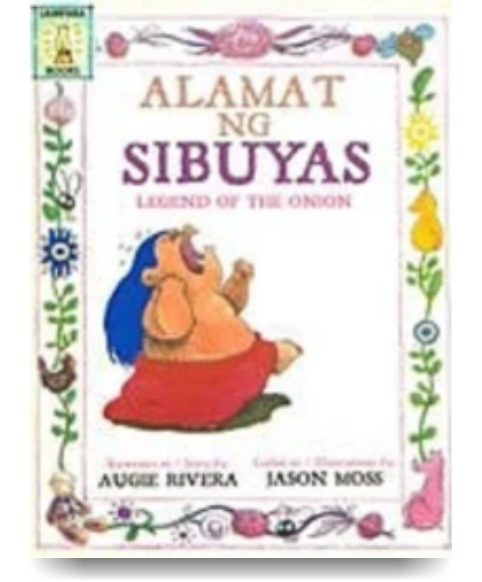 Alamat ng Sibuyas (Legend of the Onion)