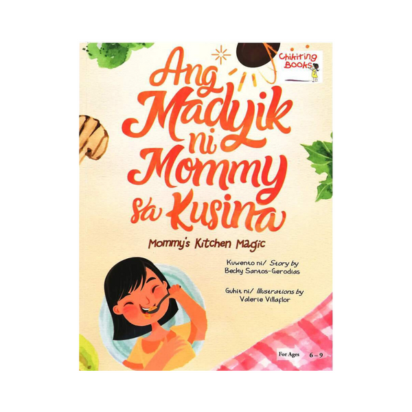 Ang Madyik ni Mommy sa Kusina/ Mommy's Kitchen Magic