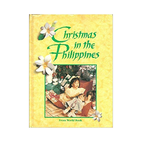 Christmas in the Philippines: (Christmas Around the World)