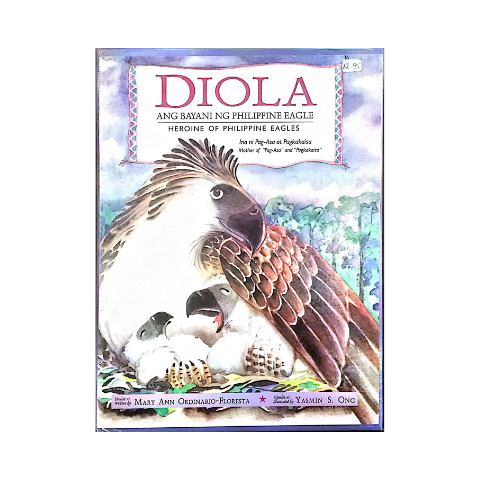 Diola: Ang Bayani Ng Philippine Eagle (Heroine of Philippine Eagles)