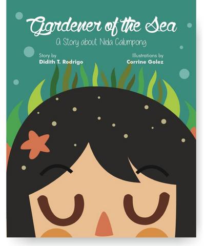 Gardener of the Sea: A Story About Nida Calumpong