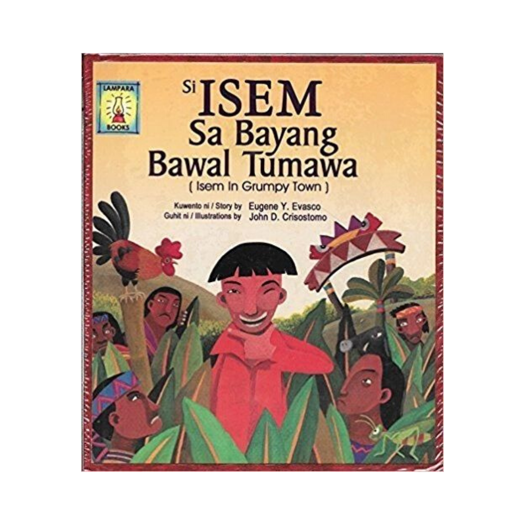 Si Isem sa Bayang Bawal Tumawa (Isem in Grumpy Town) - Philippine Expressions Bookshop