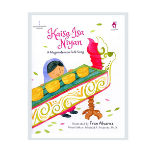 Kaisa-Isa Niyan: A Maguindanaon Folk Song - Philippine Expressions Bookshop