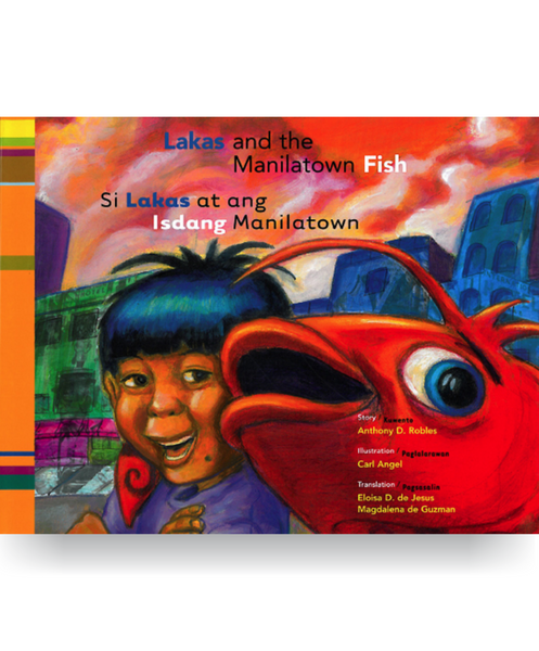 Lakas and the Manilatown Fish