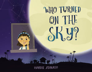 Who Turned On the Sky?