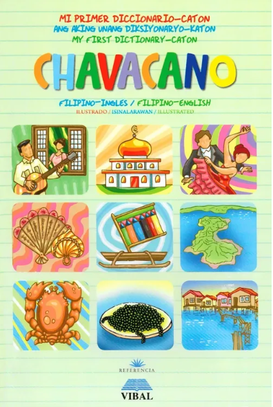 My First Dictionary-Caton Chavacano