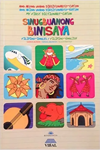 My First Dictionary-Caton Sinugbuanong Binisaya