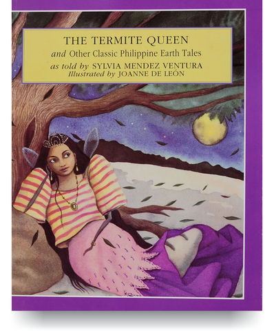 The Termite Queen: And Other Classic Philippine Earth Tales - Philippine Expressions Bookshop
