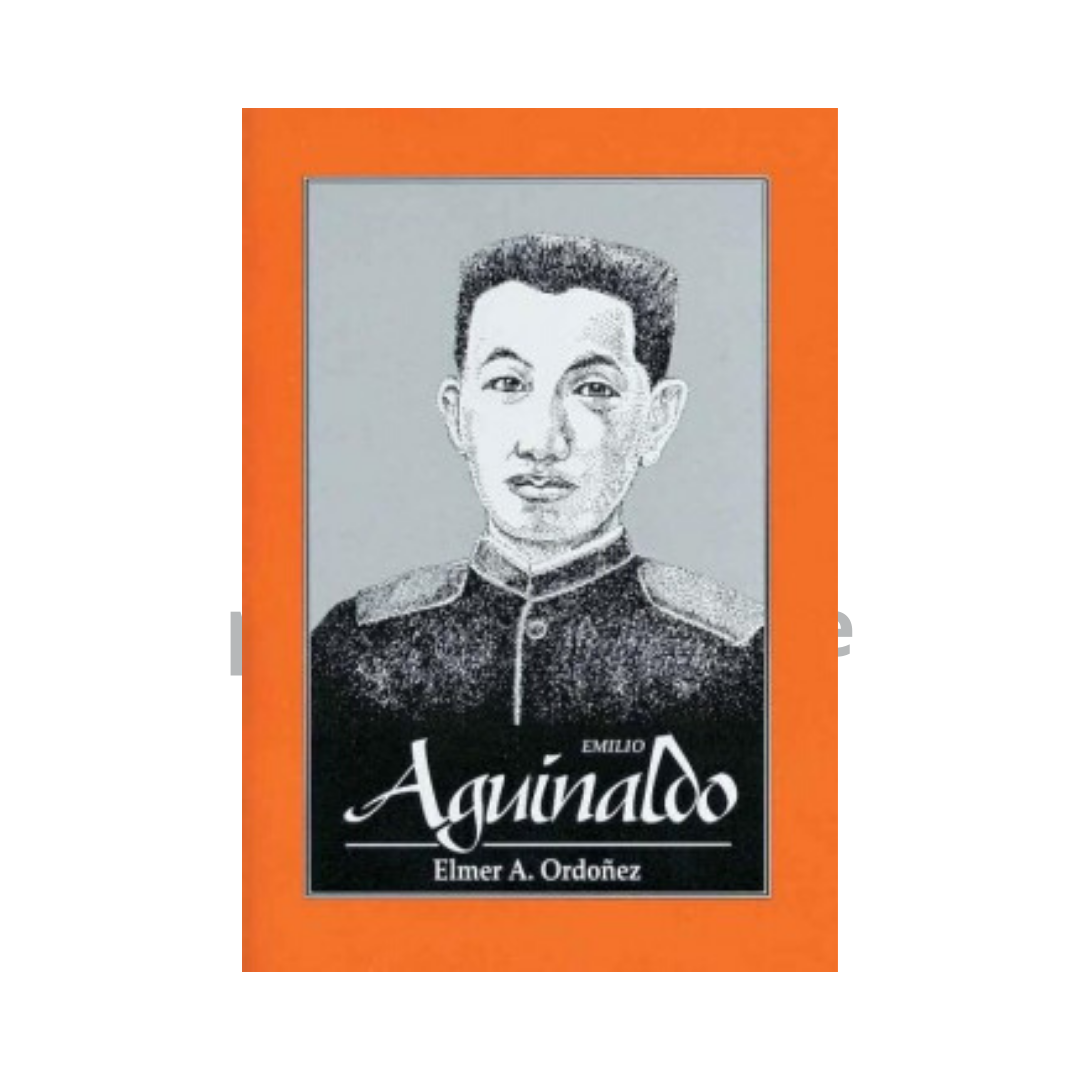 The Great Lives Series: Emilio Aguinaldo - Philippine Expressions Bookshop