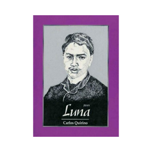 The Great Lives Series: Juan Luna - Philippine Expressions Bookshop