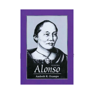The Great Lives Series: Teodora Alonso - Philippine Expressions Bookshop