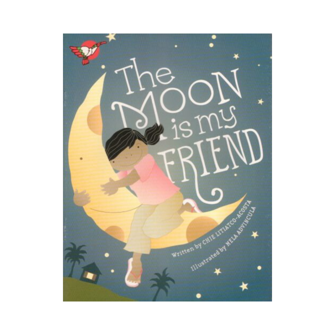 The Moon is my Friend - Philippine Expressions Bookshop