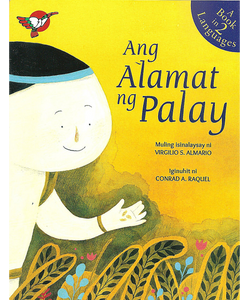 Ang Alamat ng Palay - Philippine Expressions Bookshop