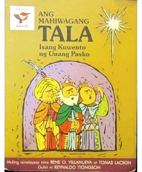 Ang Mahiwagang Tala (Isang Kuwento Ng Unang Pasko) - Philippine Expressions Bookshop