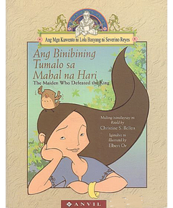Lola Basyang: Ang Binibining Tumalo sa Mahal na Hari