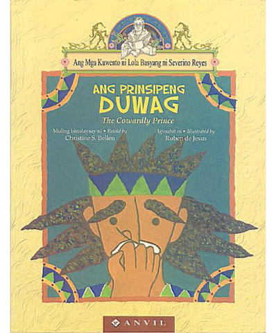 Lola Basyang: Ang Prinsipeng Duwag (The Cowardly Prince) - Philippine Expressions Bookshop
