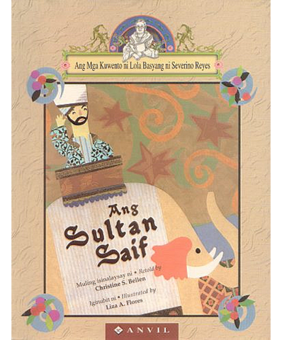 Lola Basyang: Ang Sultan Saif - Philippine Expressions Bookshop