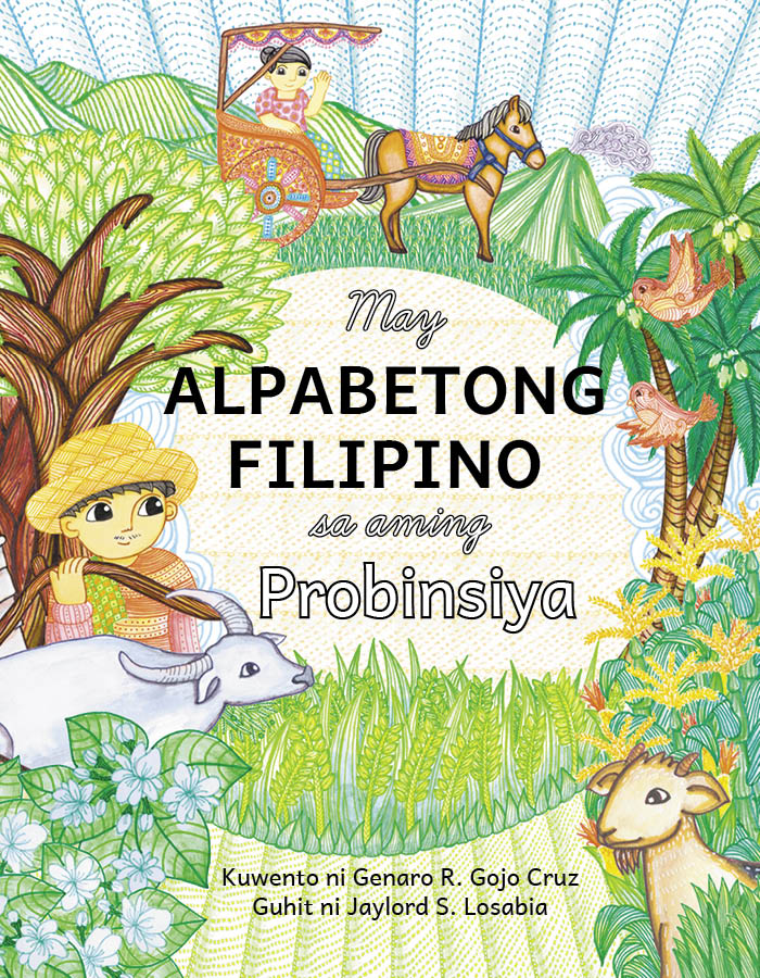 May Alpabetong Filipino sa aming Probinsiya