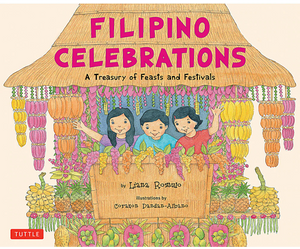 Filipino Celebrations: A Treasury Of Feasts And Festivals - Philippine Expressions Bookshop
