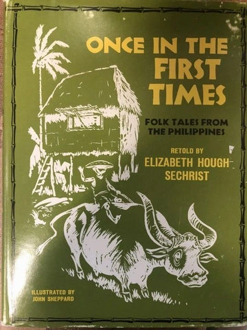 Once in the First Times: Folk Tales from the Philippines