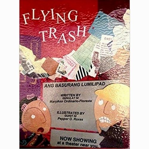 Flying Trash (Ang Basurang Lumilipad)